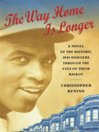The Way Home is Longer
